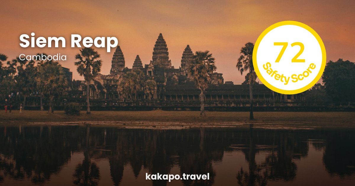 Is Siem Reap, Cambodia safe? — Kakapo travel safety guide