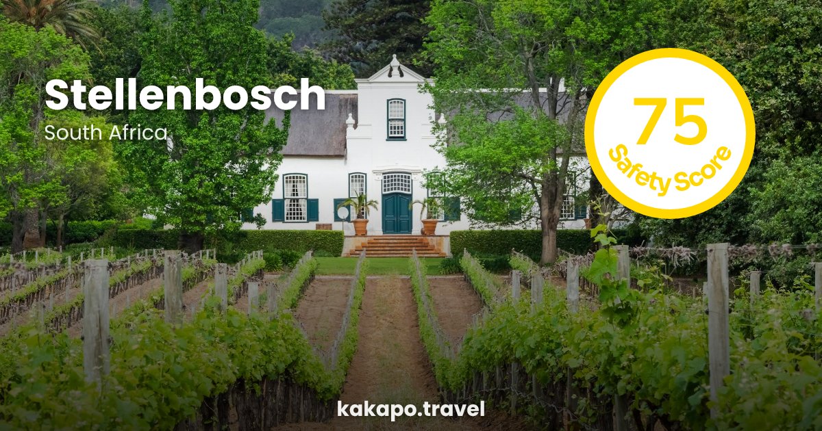 Is Stellenbosch, South Africa safe? — Kakapo travel safety guide