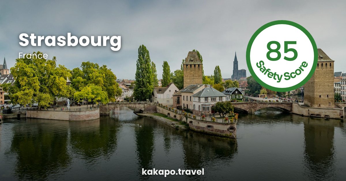 Is Strasbourg, France safe? — Kakapo travel safety guide