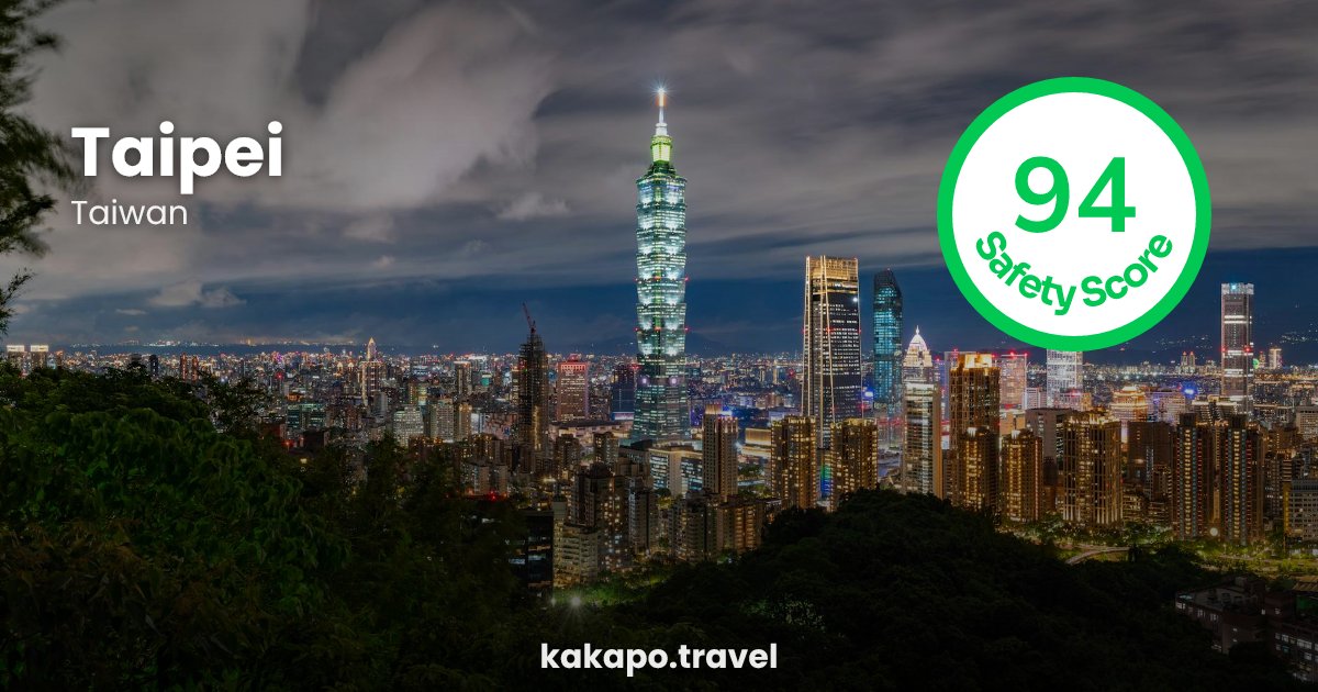 Is Taipei, Taiwan safe? — Kakapo travel safety guide