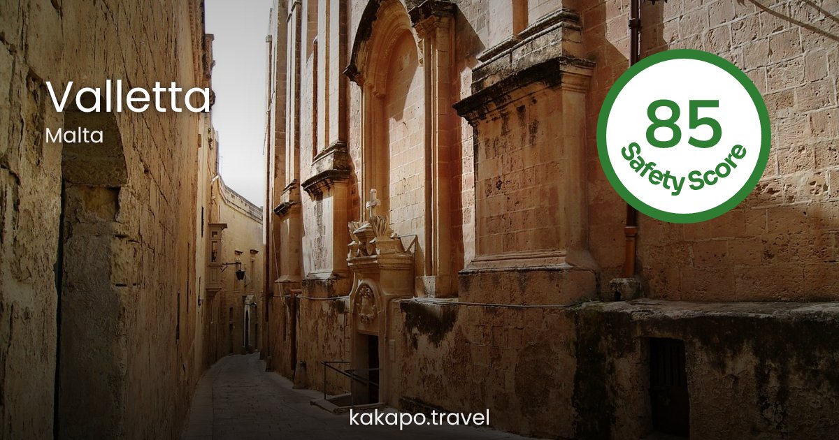 Is Valletta, Malta safe? — Kakapo travel safety guide