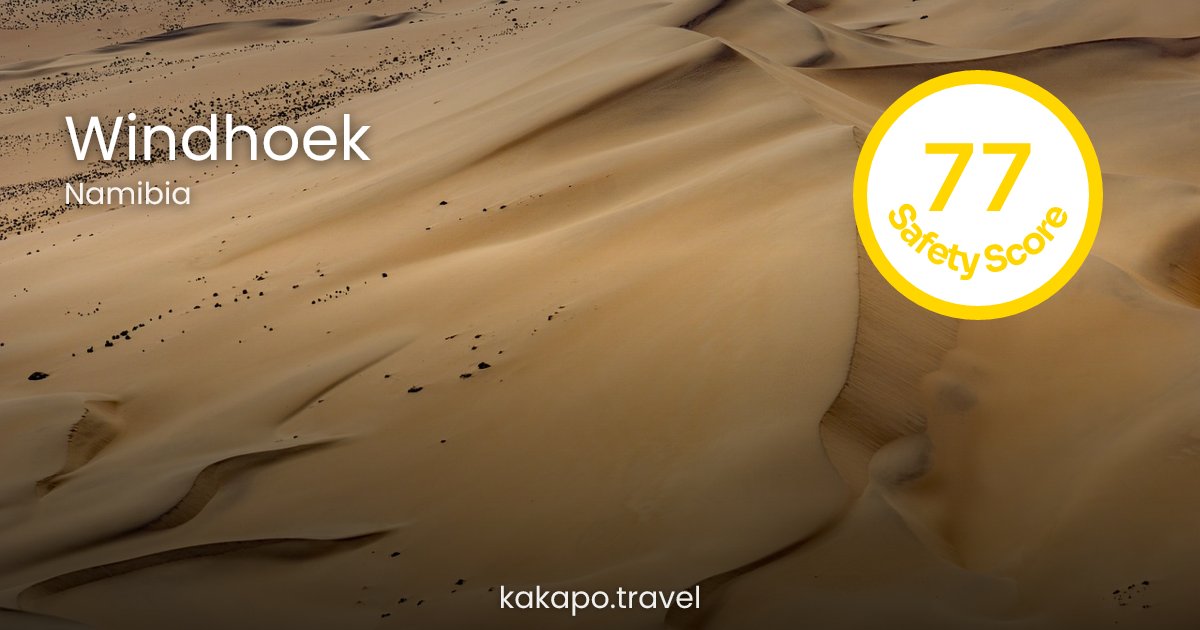 Is Windhoek, Namibia safe? — Kakapo travel safety guide