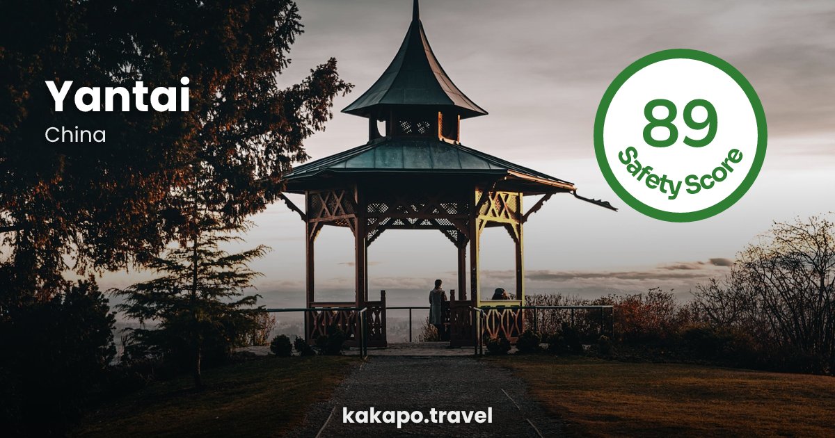 Is Yantai, China safe? — Kakapo travel safety guide