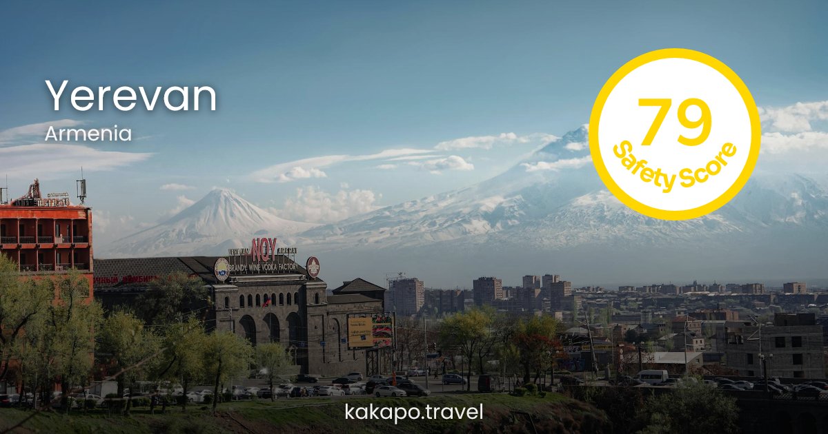Is Yerevan, Armenia safe? — Kakapo travel safety guide