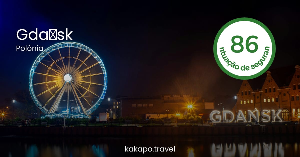 Gdańsk, Polônia é Seguro? Guia de Segurança de Viagem 2026